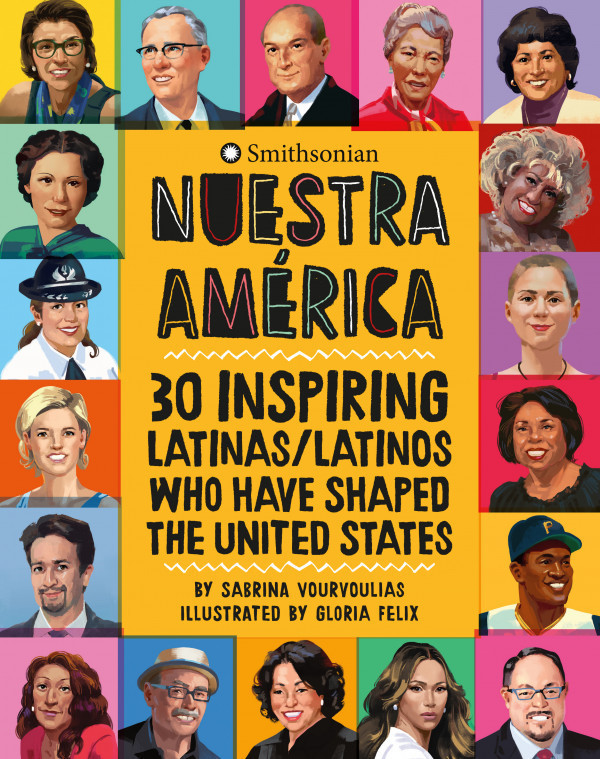Nuestra América: 30 Inspiring Latinas/Latinos Who Have Shaped ...