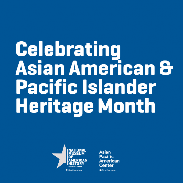 Collections :: Celebrating Asian American and Pacific Islander Heritage ...