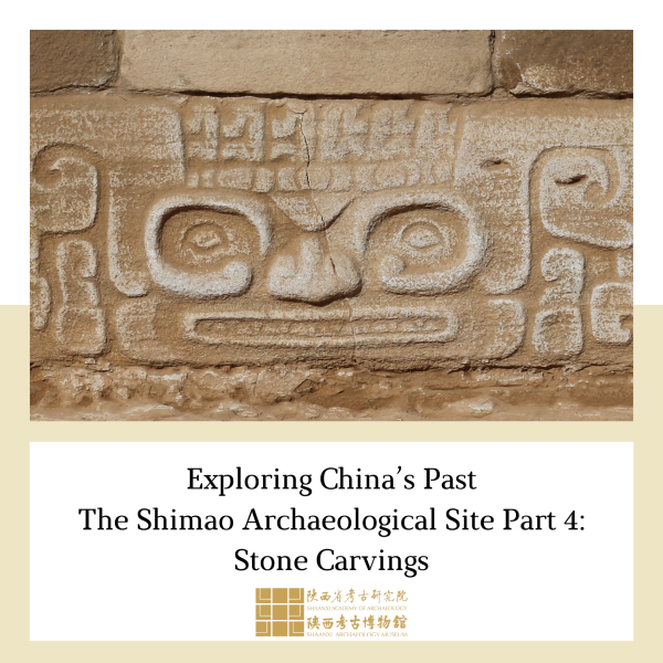 Collections :: Exploring China’s Past: The Shimao Archeological Site ...