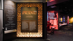 View of the National Museum of the American Latino’s inaugural exhibit, ¡Presente! A Latino History of the United States